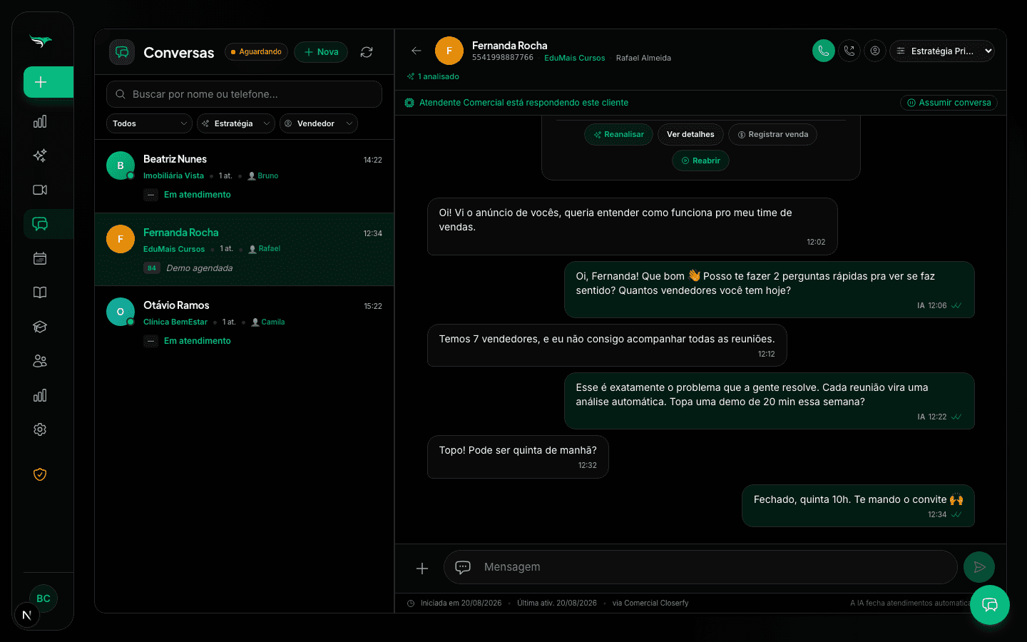 Agente de IA no WhatsApp — Na conversa, a equipe vê que a IA está respondendo e assume o atendimento em um clique. O selo "IA" marca o que o agente escreveu.